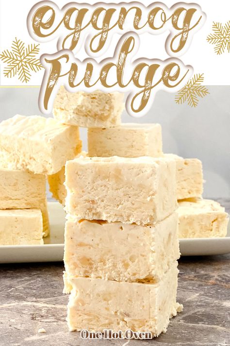 Eggnog Fudge is the perfect holiday fudge recipe! This homemade eggnog dessert recipe combines white chocolate, marshmallow creme, and rum extract for that classic flavor! Egg Nog Fudge Recipes, Holiday Fudge Recipes, Eggnog Dessert, Eggnog Fudge, Holiday Fudge, Easy Eggnog, Rum Extract, White Chocolate Candy, Homemade Eggnog