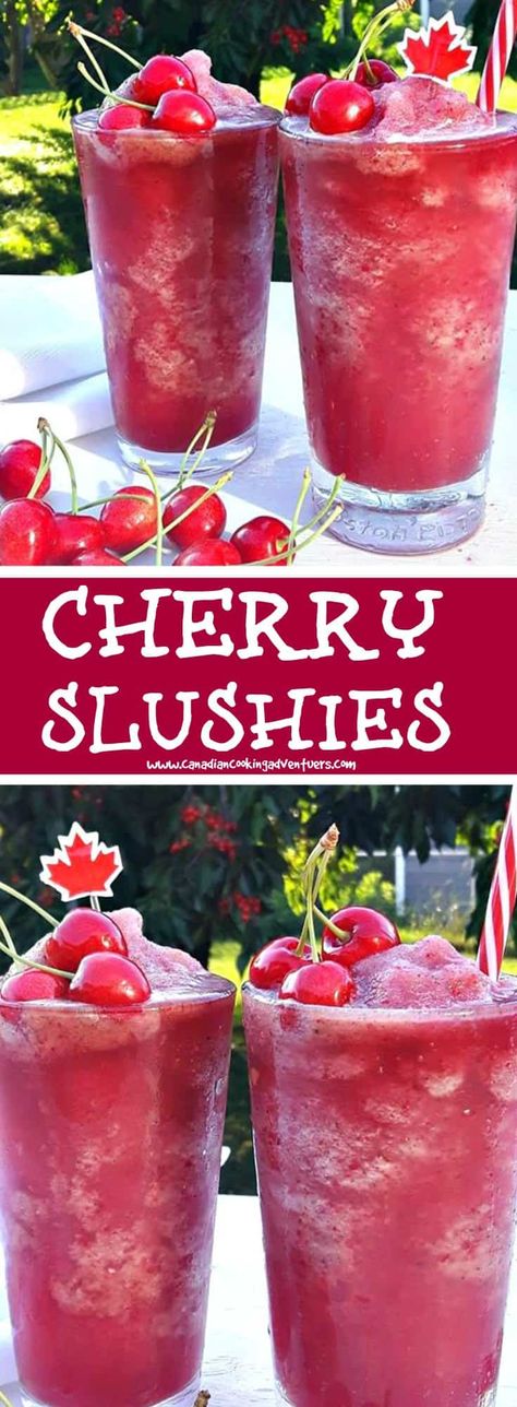 CHERRY SLUSHIES Slushie Recipe, Coctails Recipes, Drink Recipes Nonalcoholic, Smoothie Drink Recipes, Refreshing Drinks Recipes, Happy Canada Day, Cherry Recipes, Snacks Für Party, Punch Recipes