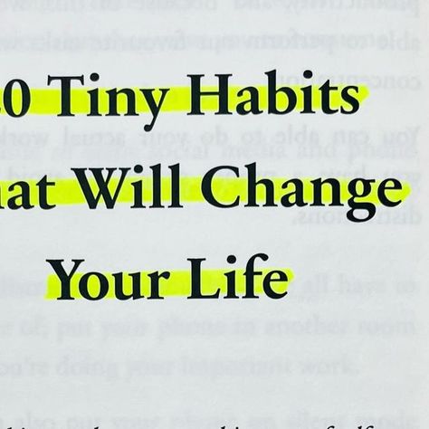 Tiny Habits, Tiny Habit, Life Book, Book Of Life, Change Your Life, You Changed, Self Improvement, Healthy Living, Link In Bio