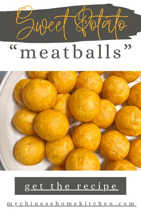 Chinese Sweet Potato “Meatballs” Sweet Potato Balls Baked, Sweet Potato Meatballs, Sweet Potato Balls Recipe, Dinner Grown, Sweet Potato Balls, Japanese Sweet Potatoes, Sweet Meatballs, Potato Balls Recipe, Sweet Potato Benefits