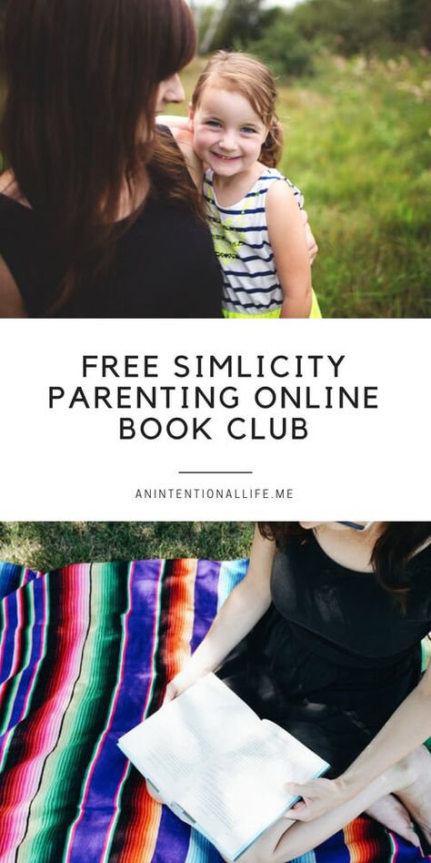 Free Simplicity Parenting online book club for moms! Parenting Daughters Quotes, Simplicity Parenting, Toddler Quotes, Relaxed Homeschooling, Parenting Daughters, Online Book Club, Books I Read, Parenting Goals, Parenting Book