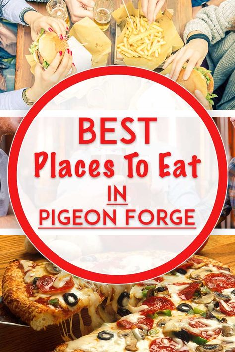 Tennessee Packing List Pigeon Forge, Best Places To Eat Gatlinburg, Restaurants Pigeon Forge, Where To Eat In Gatlinburg Tn, Pigeon Forge Tennessee Winter, Gatlinburg Tennessee Food, Restaurants In Pigeon Forge Tn, Gatlinburg And Pigeon Forge Tennessee, Best Places To Eat In Pigeon Forge Tn