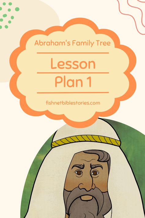 #fishnetbiblestories #biblestories #bibleforkids #familytree #illustration #illustratedbible #abraham #lessonplan Story Of Abraham, Sunday School Decorations, Abraham And Sarah, School Lesson Plans, Sunday School Lessons, Bible For Kids, Childrens Church, School Lessons, Bible Lessons