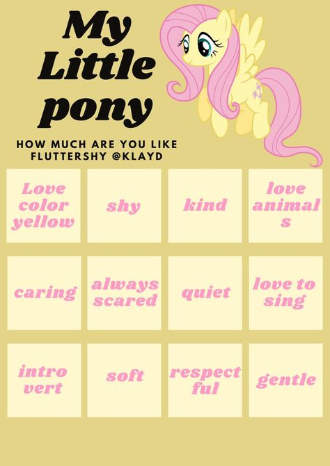 Fluttershy Kinnie Bingo, Mlp Kinnie Bingo, Random Bingo, Kinnie Bingo, Kin List, Oc Ideas, Bingo Cards, Fluttershy, Soft And Gentle