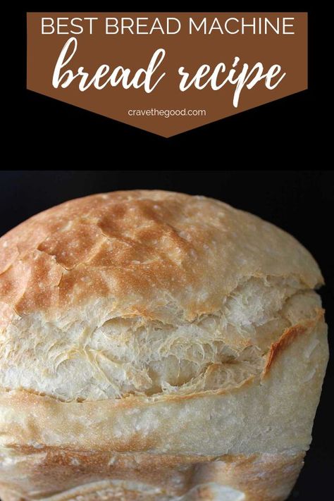 The Best Bread Machine Recipe | This white bread machine recipe is the best! It's so easy and uses all purpose flour and flexible ingredients. | cravethegood.com #breadmachinerecipe #easybreadmachinerecipe #bestbreadmachinerecipe #cravethegood Crusty Bread Maker Recipes, Bread Maker Crusty Bread, Crusty Bread Recipe Bread Machine, Bread Maker Recipes All Purpose Flour, The Best Bread Machine Recipe, Oster Bread Maker Recipes, Bread Machine Crusty Bread, Homemade Bread Bread Machine, Best Bread Machine Recipes White