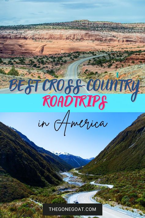 From Itineraries To Trips: Best Cross-Country Road Trips in the US — The Gone Goat Usa Cross Country Road Trip, Visit National Parks, Trip Activities, Best Bucket List, Road Trip Camping, American National Parks, Road Trip Map, Usa Roadtrip, Road Trip Activities