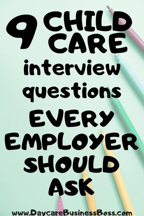 9 Child Care Interview Questions Every Employer Should Ask - Daycare Business Boss Childcare Interview Questions, Daycare Interview Questions, Daycare Director Office Ideas, Childcare Director Outfits, Childcare Director Office, Daycare Interview Outfit, Preschool Interview Questions, Daycare Building, Childcare Director