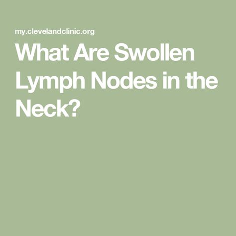 What Are Swollen Lymph Nodes in the Neck? Neck Lymph Nodes Swollen, Swollen Lymph Node In Neck, Neck Lymph Nodes, High Blood Pressure Medication, Lymph Node, Upper Respiratory Infection, Strep Throat, Blood Pressure Medications, Heart Rhythms