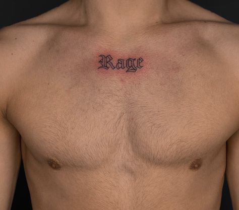 Rage Tattoo Words, One Word Chest Tattoo, Chest Tattoo Text, Chest Word Tattoo, Chest Tattoo Words, Rage Tattoo, Old English Tattoo, Chest Tattoo Men, Dark Art Drawings