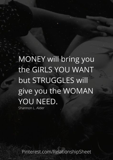 MONEY will bring you the GIRLS YOU WANT but Ego In Relationship, In Relationship Quotes, Quotes About Money, Deep Relationship Quotes, Ego Quotes, My Children Quotes, In Relationship, Over Love, Girlfriend Quotes