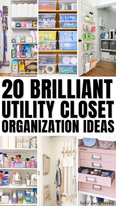 20 Brilliant Utility Closet Organization Ideas Closet Organization Ideas Hallway, Apartment Utility Closet, Storage Closets Ideas, How To Organize Storage Closet, How To Organize A Storage Closet, Hall Utility Closet Organization, Linen Utility Closet Organization, How To Organise A Utility Room, Organized Storage Closet