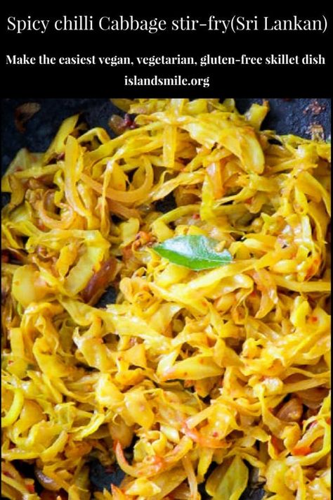 Spicy Cabbage Stir Fry, Curry Cabbage, Cashew Stir Fry, Vegetarian Skillet, Easy Cabbage Recipes, Spicy Cabbage, Recipe Cabbage, Spicy Chilli, Cooking Vegan