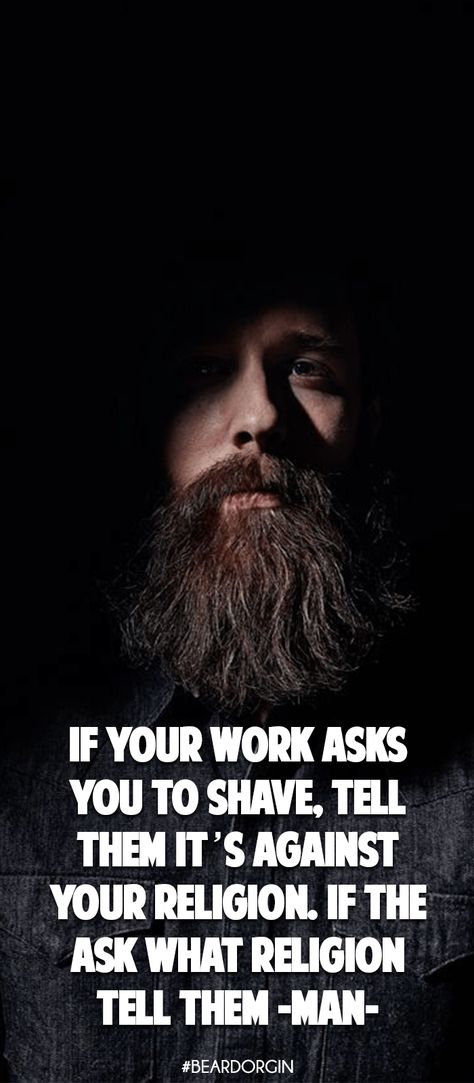 50 Beard Quotes That Celebrate The Art Of Manliness Bearded Man Quotes, Beard Jokes, Beard Quotes Funny, Beard Facts, Beard Fashion, I Love Beards, Beard Quotes, Beard Care Products, Beard Rules