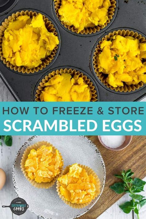 Freeze Scrambled Eggs, Freezer Eggs, Scrambled Egg Muffins, Bacon Fried Cabbage, Freezing Eggs, Diy Breakfast, Egg Bites Recipe, Scrambled Eggs Recipe, Prevent Food Waste