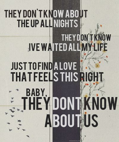 They Don't Know About Us- One Direction They Don't Know About Us, One Direction Fotos, 1d Lyrics, 1d Songs, One Direction Lyrics, One Direction Songs, Direction Quotes, One Direction Wallpaper, Catch Feelings