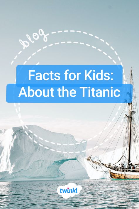 The ‘unsinkable’ Titanic sank on April 15th, 1912. Discover activities and facts about Titanic for kids, great to support your child’s home learning. #titanic #titanicanniversary #titanicfacts #factsforkids #teachingideas #teachingresources #teachers #twinkl #twinklresources #teacherblog #teachingblog #education #parents #homeschooling #homeeducation #homeed Titanic School Project Ideas, Titanic Fun Facts, Titanic Bday Party, Titanic Stem Activities, Titanic Project For Kids, Titanic Activities For Kids, Titanic Crafts For Kids, Titanic Birthday Party For Kids, Titanic Project