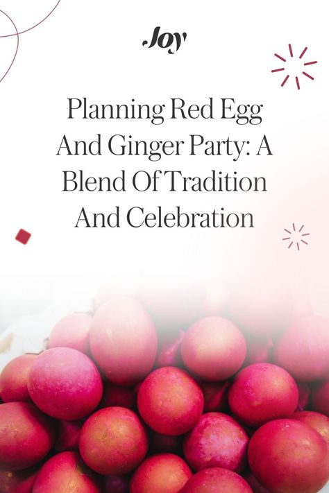 Celebrate the arrival of a new baby with a traditional Red Egg and Ginger Party! Discover how to plan this special event, blending cultural customs with modern touches. Learn about the significance of red eggs, ginger, and other traditions while exploring creative ideas for decorations, food, and activities.  #RedEggAndGinger #CulturalTradition #BabyCelebration #BabyEventPlanning #CelebrateBabies Red Egg And Ginger Party Favors, Red Egg And Ginger Party, Egg Party, Baby Guide, Baby Registry Essentials, Newborn Room, Joy Baby, Baby Must Haves, First Time Moms