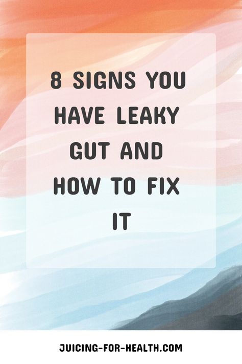 8 signs of leaky gut and how to fix it, with a decorative background. Foods To Avoid With Leaky Gut, Leaky Gut Protocol, Healing Gut Diet, How To Heal The Gut, How To Heal Gut, How To Heal Your Gut, Leaky Gut Diet Recipes, Leaky Gut Heal, Leaky Gut Remedies