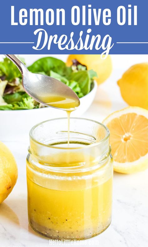 Looking for a delicious Salad Dressing? You’re going to LOVE this Easy Lemon Dressing! Learn how to make the BEST Lemon Olive Oil Dressing using basic ingredients: Fresh Lemon Juice, Olive Oil, Salt, Pepper. This tasty Lemon Vinaigrette Dressing is ready fast and it’s easy to customize with Garlic, Herbs, Mustard, more. Serve with all your favorite recipes, like Kale or Arugula Salad, Garden and Green Salads, even Pasta Salad! Great versatile Vegetarian + Vegan recipe! | Hello Little Home Lemon Olive Oil Dressing Vinaigrette, Lemon Juice Olive Oil Salad Dressing, Salad Dressing With Lemon Juice, Olive Oil And Lemon Juice Dressing, Homemade Lemon Salad Dressing, Oil And Lemon Juice Salad Dressing, Olive Oil Dressing Recipes Healthy, Simple Salad With Lemon Vinaigrette, Easy Lemon Salad Dressing