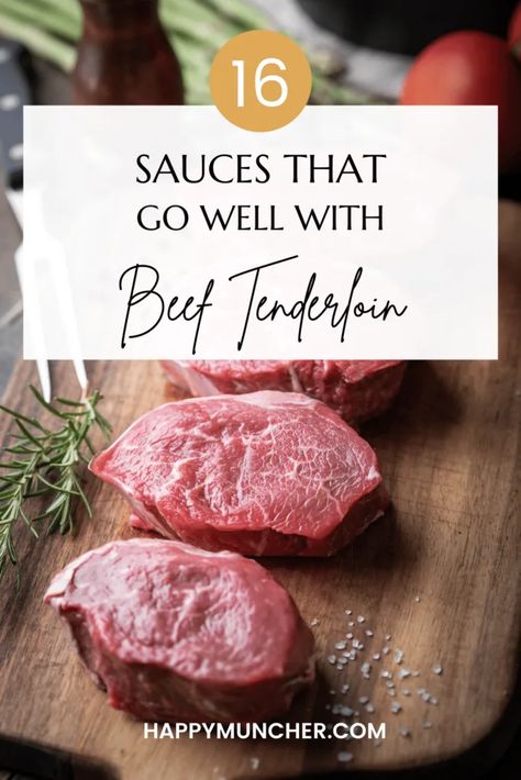 16 Best Sauces for Beef Tenderloin (Sauce & Beef Heaven) Sauce For Tenderloin, Beef Tenderloin Sauce, Tenderloin Sauce, Sauce For Beef, Tenderloin Beef, Red Wine Mushroom Sauce, Balsamic Reduction Sauce, Cooking Beef Tenderloin, Best Sauces