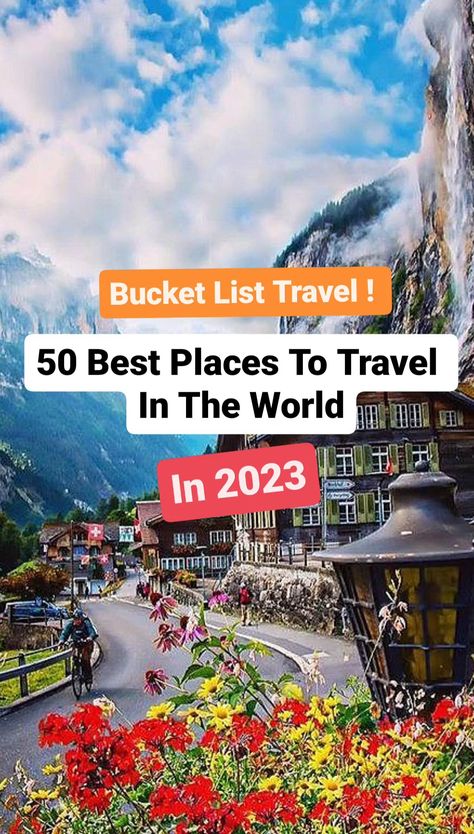 Travel 2023 Vision Board, Best Places To Travel Each Month, International Travel Places, Top Bucket List Destinations, World Best Places To Visit, Countries Bucket List, Bucketlist Travel Ideas, Bucket List Trips Travel Destinations, Top Travel Destinations The World