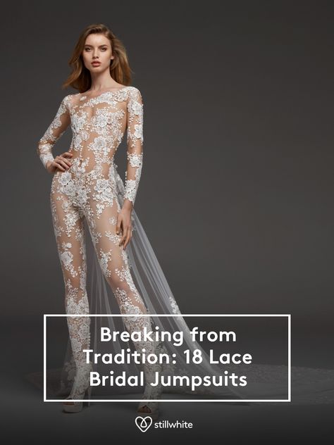 Breaking from Tradition: 18 Lace Bridal Jumpsuits - The Stillwhite Blog - Stillwhite Reception Jumpsuit Brides, Wedding Reception Jumpsuit For Bride, Lace Bridal Jumpsuit, Reception Jumpsuit, Lace Jumpsuit Wedding, Convertible Wedding Dresses, Wedding Dress Jumpsuit, Bride Jumpsuit, Dress To Jumpsuit