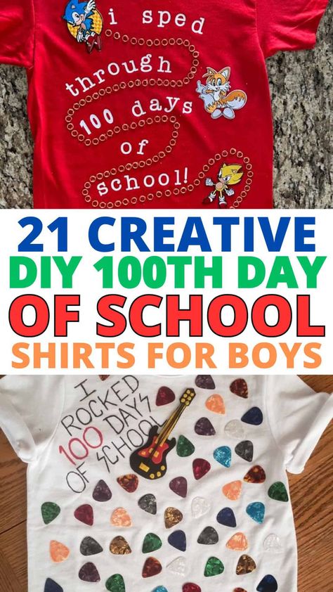 Discover creative and unique DIY 100th day of school shirts for boys that come together super quickly and look super cool! 100 Days Of School Harry Potter, 100s Day Shirt, 100th Day Of School Shirt Ideas, Sonic 100 Days Of School Shirt, 100th Day Of School Shirts For Girls Diy, 100 Day Tshirt Ideas, Diy 100th Day Of School Shirts, 100th Day Of School Shirts Boy Diy, 100 Days Of School Dress Up