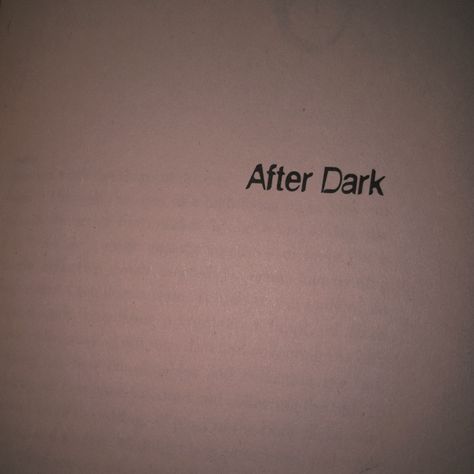 📖 After Dark by Haruki Murakami - #book #books #harukimurakami #murakami #afterdark #afterdarkharukimurakami #afterdarkmurakami Haruki Murakami, After Dark, Books, Quick Saves