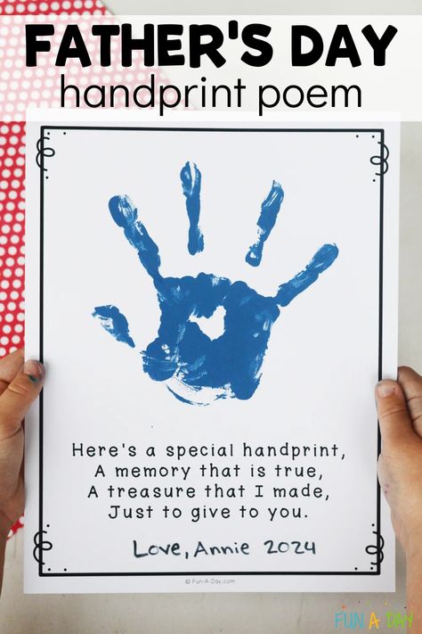 Free printable Father's Day handprint poem to make with the kids this June. A sweet and simple gift preschool, pre-k, and kindergarten kids can make for dads, grandpas, and father figures. Click on the Fun-A-Day.com link to request a copy. Fathers Day Gift Kindergarten, Father’s Day Poem Handprint, Free Printable Father’s Day Poem, Fathers Day Poems Preschool, Fathers Day Poems From Kids, Happy Fathers Day Poems, Uncles Day, Handprint Poem, Father Poems