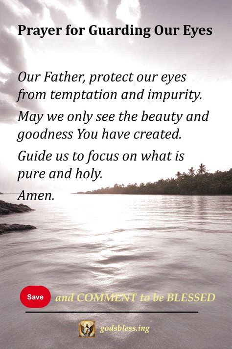 Prayer for Guarding Our Eyes Prayer Against Temptation, Prayer For Lust, Prayer Against Lust, Psalm 51 10, Proverbs 31 Women, Prayer For Love, Proverbs 16 3, Prayer Station, Prayer For Protection