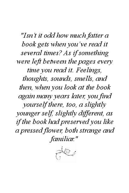 Books are life, books are time capsules. I know that might not make sense so look at it this way. Books preserve pecies of your younger self. Books are magical. So when adults always tell you to read a book and put the phone, iPod ect, listen to them! When you get older and decide to read the book again you'll find memories will start coming back to you. Reading Quotes, Old Book, I Love Books, Love Reading, Love Book, Book Nerd, Reading Writing, The Words, Beautiful Words