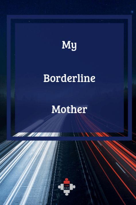 My Borderline Mother - I am 1 in 4 Borderline Mother, I Am 1 In 4, Mental Health Blogs, Resistance Is Futile, Health Blogs, Borderline Personality, Conscious Parenting, Inner Critic, Roller Coaster Ride