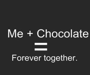 . Funny Chocolate Quotes, Chocolate Meme, Chocolate Lovers Quotes, Chocolate Quotes, Chocolate Humor, Forever Together, Funny Attitude Quotes, I Love Chocolate, Crazy Girl Quotes