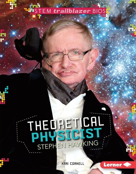 Do you like to gaze at the stars? So did the young Stephen Hawking. Eventually, he turned his fascination with the night sky into a career of trying to figure out how the universe began and how it works.   As a child, Hawking loved the stars and he loved math class. In college, he studied physics and cosmology, or how the universe came to be. But then he was diagnosed with amyotrophic lateral sclerosis (ALS), a disease that shuts down the nerves that control muscles. His doctors thought he had two years to live, so Hawking started working hard to meet his goals. He studied black holes and made discoveries that earned him recognition around the world. He wrote several books about the universe to help people understand his ideas. More than fifty years after his diagnosis, Hawking still has A Genre Study, How To Study Physics, Stem For Kids, Love Math, Book Jacket, Stephen Hawking, Article Writing, Science And Nature, The Bathroom