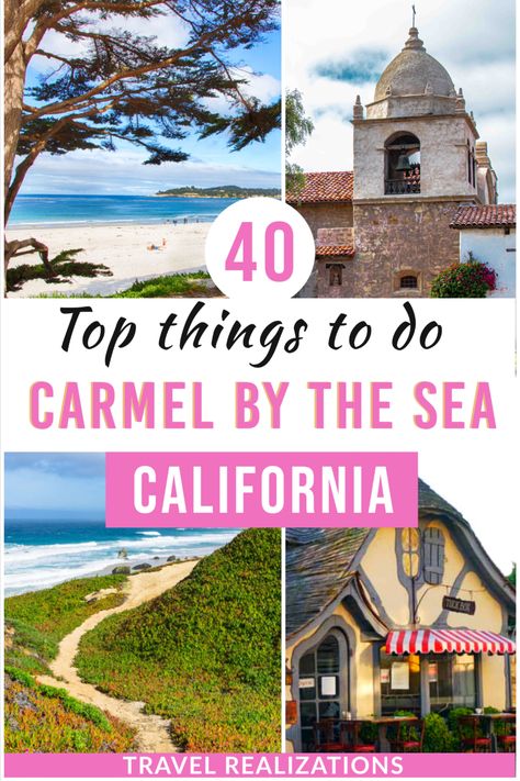 Discover the 40 top things to do in Carmel, California. This comprehensive list includes natural landscapes to world-class art and culture. Town By The Sea, California Attractions, California Pictures, California Travel Guide, Carmel California, California Destinations, Ultimate Bucket List, Budget Friendly Travel, San Diego Travel