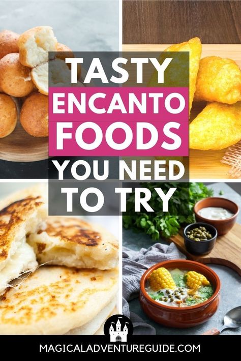 Encanto Food Recipes, Encanto Inspired Food, Encanto Themed Birthday Party Food, Encanto Menu Ideas, Colombian Food For Party, Encanto Dinner Ideas, Encanto Snack Ideas, Encanto Movie Night Food, Encanto Birthday Food Ideas