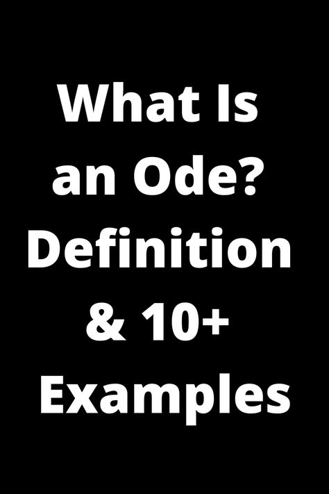 Explore the beauty of odes with our comprehensive guide! Learn the definition and check out over 10 examples to inspire your writing or simply appreciate the art of this poetic form. Whether you're a poetry enthusiast or just curious, dive into the world of odes to ignite your creativity and deepen your understanding of this timeless genre. Perfect for students, writers, or anyone looking for fresh poetic inspiration! Poetic Inspiration, Poetic Forms, Lyric Poem, Rhyme Scheme, Romantic Period, Expressive Language, Human Emotions, Haiku, Writers