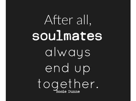 Soulmates 💜 Childhood Soulmate Quotes, Friends Can Be Soulmates Too, If Soulmates Do Exist, What’s A Soulmate, Soulmate Memes Funny, Love Quotes For Wedding, Soulmate Quotes, Wedding Quotes, Quotes For Him