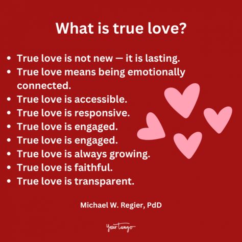 What Is True Love? A Therapist Explains | Michael W. Regier, PhD | YourTango What Love Is, What Does Love Look Like, What Is Love Definition, True Love Definition, Meaning Of True Love, Love Mean, What Is True Love, Love Means, What's True Love