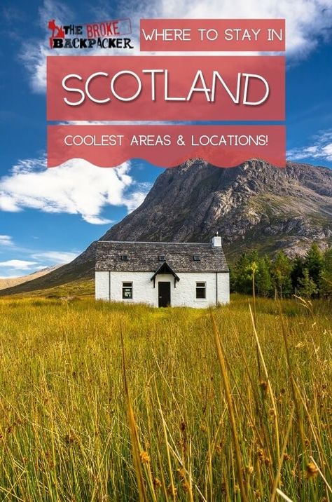 Where to Stay in Scotland: The BEST Spots | The Broke Backpacker Travel Guide One Page Book, Top Family Vacations, Unique Airbnb, Scotland Travel Guide, Scotland Vacation, Places In Scotland, Europe Bucket List, Scotland Uk, Backpacking Europe