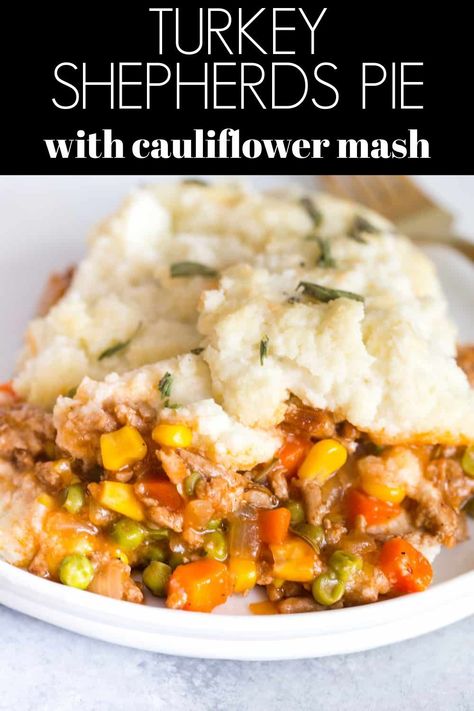 Turkey Shepherd’s Pie with Cauliflower Mash is a lightened up version of Shepherd’s Pie with ground turkey and topped with cauliflower mash! Ww Shepherds Pie, Healthy Dinner Recipes Ground Turkey, Healthy Shepards Pie, Ground Turkey Shepherd's Pie, Turkey Shepards Pie, Turkey Shepherds Pie Recipe, Turkey Shepherd's Pie, Shepards Pie Recipe, Turkey Shepherds Pie