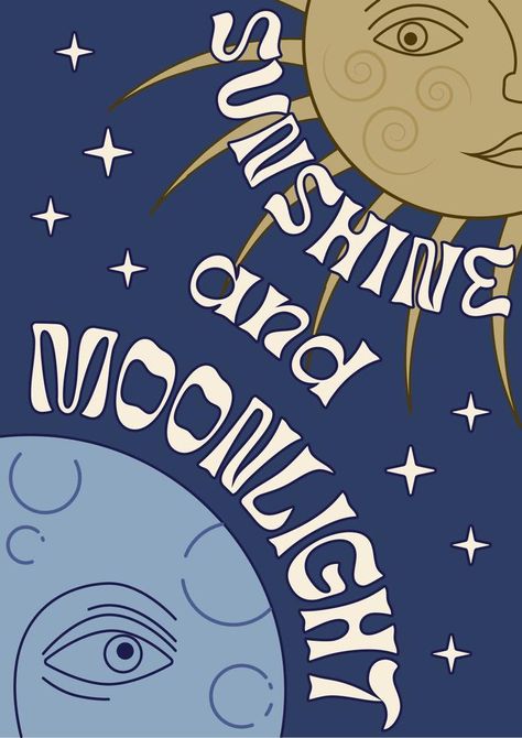 Sunshine and Moonlight poster with waved text, sun and moon in the night sky, groovy old fashioned poster with text. Sunshine And Moonlight, Sun And Moon Poster, Moonlight Poster, Groovy Poster, Moon In The Night Sky, Poster With Text, Moon Stages, Homecoming Posters, Sun Poster