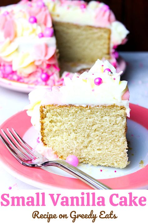 Easy small batch vanilla cake recipe topped with pipeable buttercream frosting 1 Layer Vanilla Cake Recipe, 6 Inch Cake Recipe One Layer, Small Batch Vanilla Cake, Small Vanilla Cake Recipe, Small Vanilla Cake, Small Cake Recipe, Valentine Cake Ideas, Heart Cake Recipes, Cake For Two Recipe