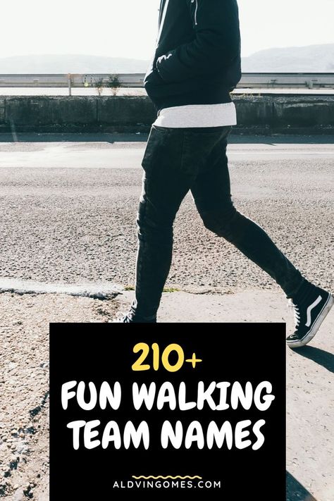 Fun Walking Team Names, Fun Walking Team Names Funny, Fun Walking Team Name Ideas Walking Group Names, Walking Club Ideas, Fitness Team Names, Fun Team Names, Running Team Names, Team Names Funny, Walk Logo, Team Names Ideas, Fake Names