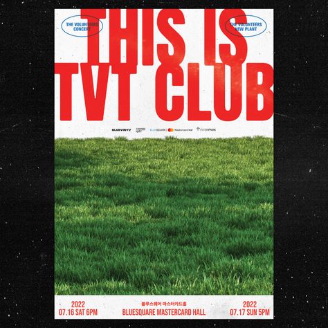 2022 The Volunteers Concert :This is TVT Club Poster on Behance Cool Poster Designs, The Poster Club, Concert Poster Design, Poster Club, The Volunteers, Club Poster, Graphic Motif, Plakat Design, Event Banner