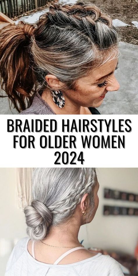 22 Braided Hairstyles for Older Women Braids On Older Women Over 50, Black And Grey Braids, Intricate Braided Updo, Grey Braids, Grey Hair Braids, Medium Hair Braids, Casual Braids, Hair Mistakes, Hairstyles For Older Women