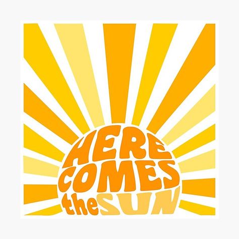 Here Comes The Sun, Take Me Back, Here Comes, The Beatles, Photographic Print, The Sun, Custom Made, Sun, Yellow