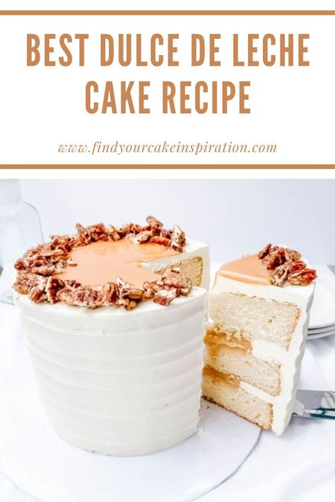 Mexican Cake Flavors, Tees Leches Cake Recipe, Tes Leches Cake, Tre Leche Cake Recipes, Mexican Inspired Cake, Dulce De Leche Cake Recipes Easy, Leche Cake Recipe, Dulce De Leche Cake Filling, Cake With Swiss Meringue Buttercream