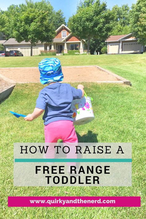 I am proud to raise a free range toddler. How do I balance my fears with her freedom? Read more on the blog. quirkyandthenerd.com