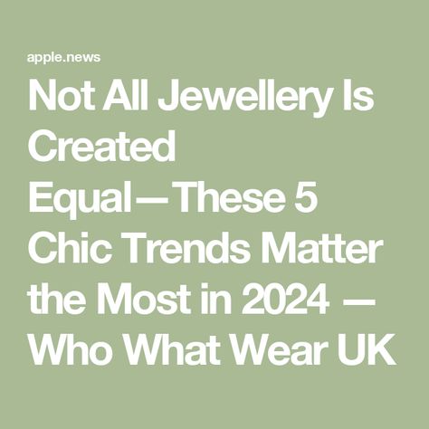 Not All Jewellery Is Created Equal—These 5 Chic Trends Matter the Most in 2024 — Who What Wear UK Popular Jewelry Trends, Fall Jewelry Trends, Summer Jewelry Trends, Diy Leather Bracelet, Jewellery Trends, Tory Burch Earrings, Trending Bracelets, Cocktail Jewelry, Trending Necklaces